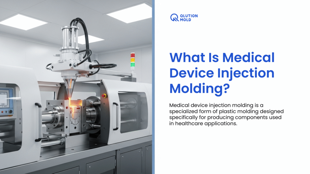 medical device injection molding